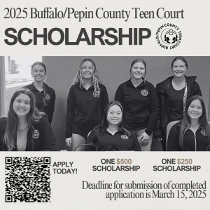 2025 Buffalo/Pepin County Teen Court Scholarship Opportunity