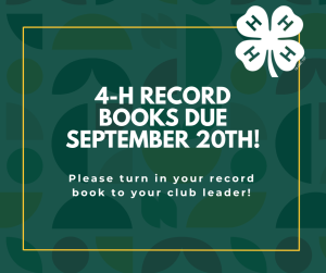 4‑H Record Books Due September 20th!